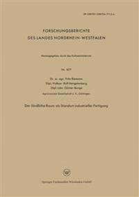 Der ländliche Raum als Standort industrieller Fertigung