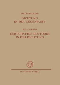 Dichtung in der Gegenwart. Der Schatten des Todes in der Dichtung