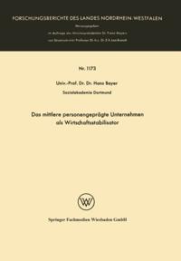 Das mittlere personengeprägte Unternehmen als Wirtschaftsstabilisator