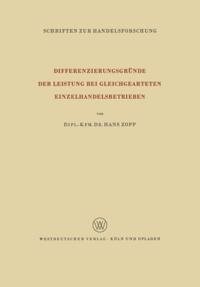 Differenzierungsgründe der Leistung bei Gleichgearteten Einzelhandelsbetrieben