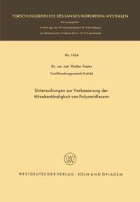Untersuchungen zur Verbesserung der Hitzebeständigkeit von Polyamidfasern