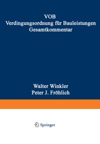 VOB Verdingungsordnung für Bauleistungen. Gesamtkommentar