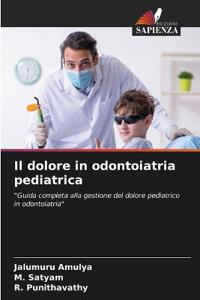 Il dolore in odontoiatria pediatrica