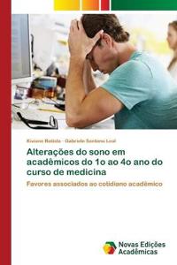 Alterações do sono em acadêmicos do 1o ao 4o ano do curso de medicina