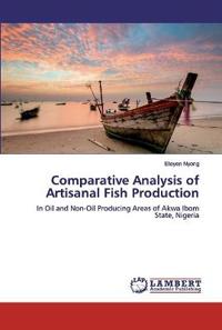 Comparative Analysis of Artisanal Fish Production