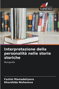 Interpretazione della personalità nelle storie storiche