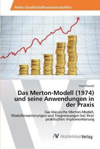Das Merton-Modell (1974) und seine Anwendungen in der Praxis