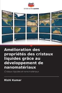 Amélioration des propriétés des cristaux liquides grâce au développement de nanomatériaux