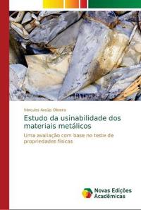 Estudo da usinabilidade dos materiais metálicos