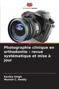 Photographie clinique en orthodontie