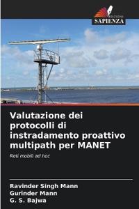 Valutazione dei protocolli di instradamento proattivo multipath per MANET
