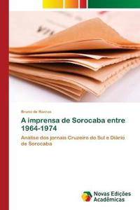 A imprensa de Sorocaba entre 1964-1974