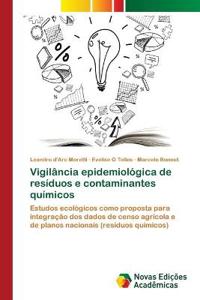 Vigilância epidemiológica de resíduos e contaminantes químicos