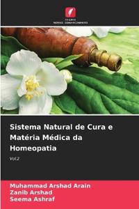 Sistema Natural de Cura e Matéria Médica da Homeopatia