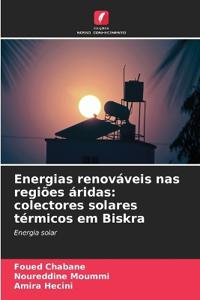Energias renováveis nas regiões áridas