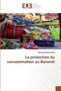 La protection du consommateur au Burundi