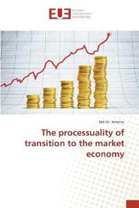 The processuality of transition to the market economy