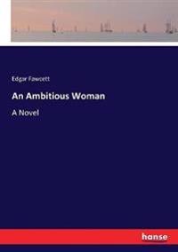 Bokomslag for "An Ambitious Woman"