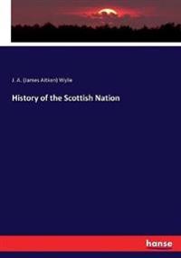 History of the Scottish Nation