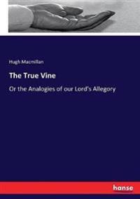 The True Vine