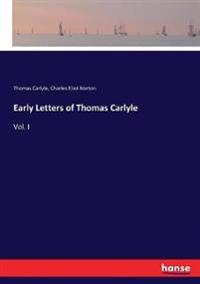 Early Letters of Thomas Carlyle