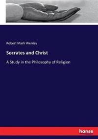 Socrates and Christ