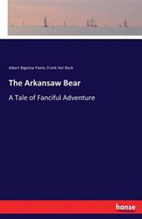 Bokomslag for "The Arkansaw Bear"