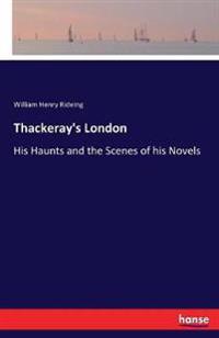 Thackeray's London