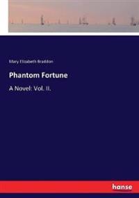Phantom Fortune