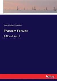 Phantom Fortune