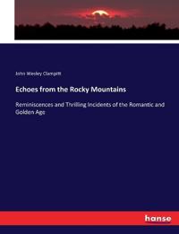 Echoes from the Rocky Mountains