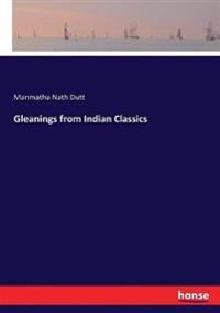 Gleanings from Indian Classics