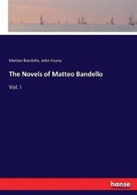 The Novels of Matteo Bandello