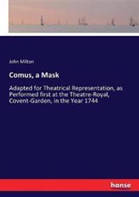 Comus, a Mask