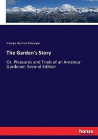 The Garden's Story