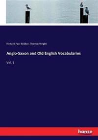 Anglo-Saxon and Old English Vocabularies
