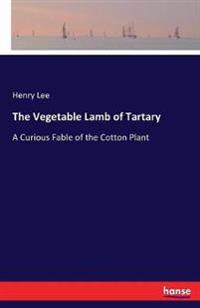 The Vegetable Lamb of Tartary