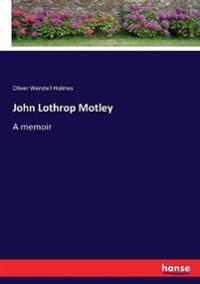 John Lothrop Motley