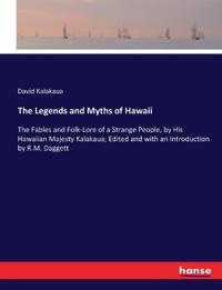 The Legends and Myths of Hawaii