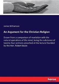 An Argument for the Christian Religion