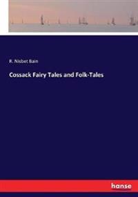 Kirjan kansi "Cossack Fairy Tales and Folk-Tales"