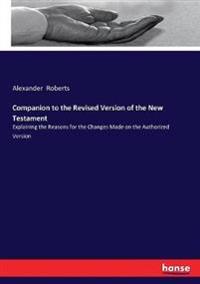 Bokomslag för "Companion to the Revised Version of the New Testament"