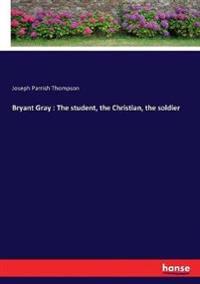 Bryant Gray