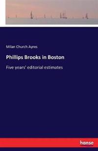 Phillips Brooks in Boston