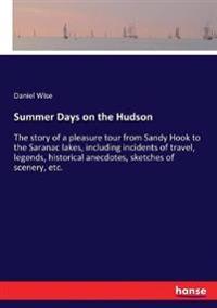 Summer Days on the Hudson