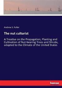 The nut culturist
