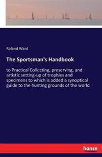The Sportsman's Handbook