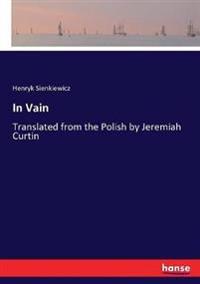 In Vain