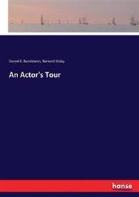 An Actor's Tour