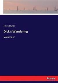 Dick's Wandering